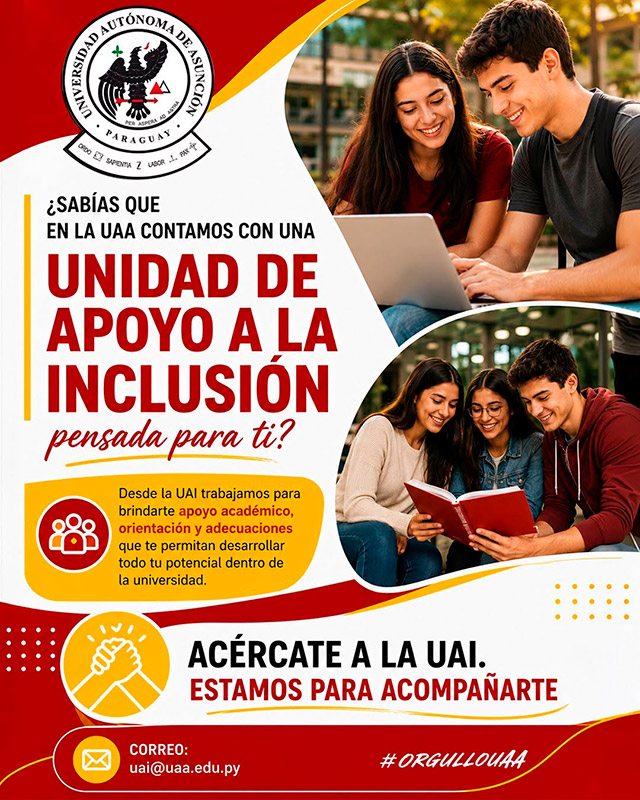 Afiche de la Unidad de Apoyo a la Inclusión de la UAA: apoyo académico, orientación y adecuaciones para estudiantes.